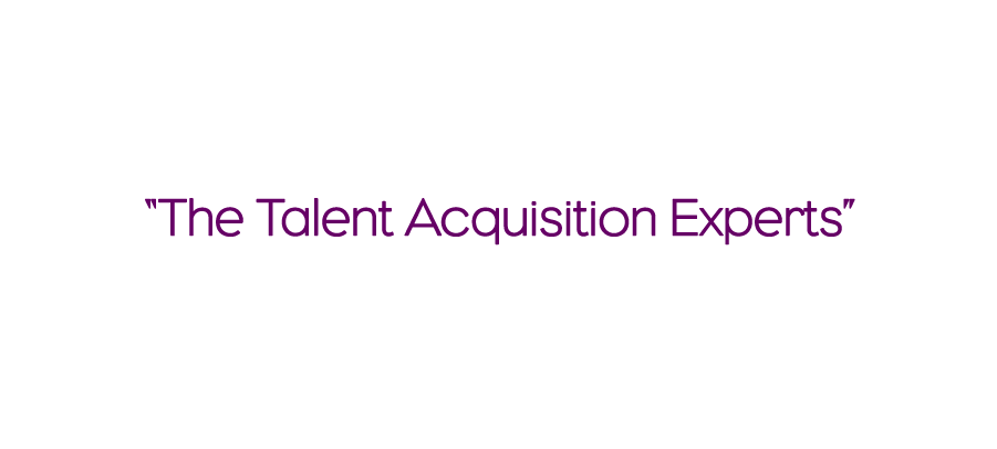 "The Talent Acquisition Experts" - Positioning Tagline