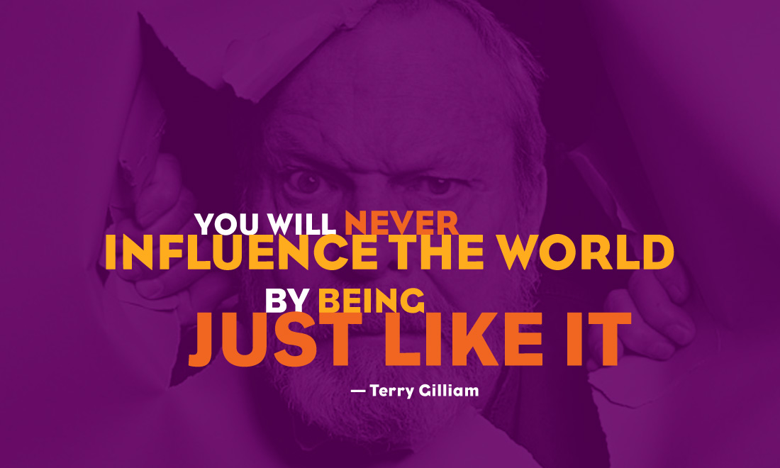 Inspire Your World - Terry Gilliam