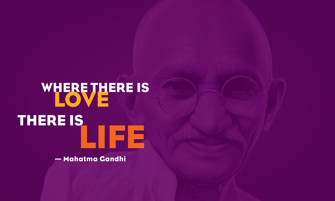 Inspire Your World - Mahatma Gandhi